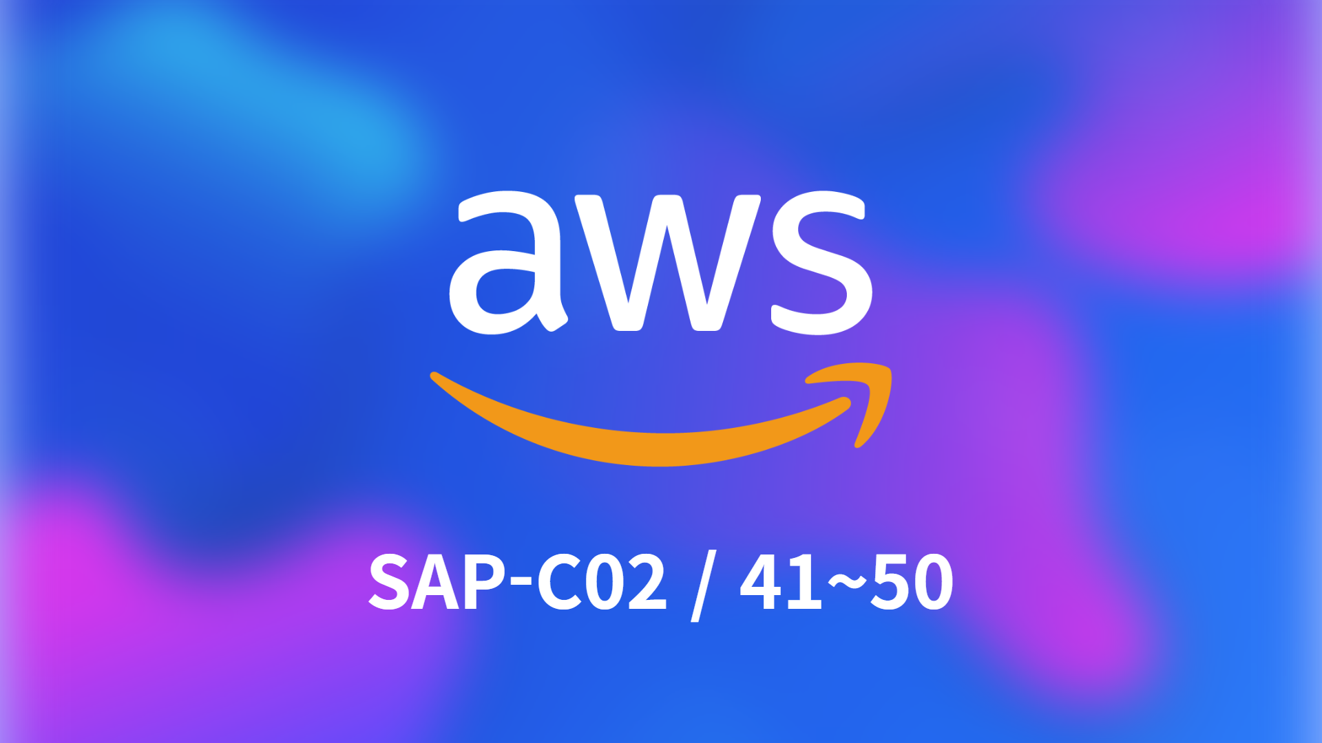 [AWS] SAP-C02 ExamTopics 41~50